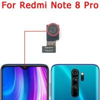 ด้านหน้าและด้านหลังกล้องหลังสำหรับ Xiaomi Redmi Note 8 Pro อะไหล่หลักสายเคเบิลงอได้โมดูลกล้องอะไหล่