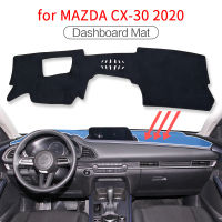 for Mazda CX-30 CX30 2019  CX 30 Dash Mat Dashmat Sun Shade Pad Car Dashboard Cover Mat Accessories Carpet Protective Pad