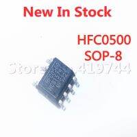 IC 5ชิ้น/ล็อต HFC0500 HFC0500GS Z SOP 7 SMD การจัดการพลังงาน LCD ชิปในสต็อกใหม่แบบดั้งเดิม