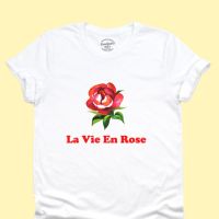 ขายดี!เสื้อยืดลาย ดอกกุหลาบ La Vie En Rose มีหลายสี ไซส์ S - 2XLS-5XL  J5ZN