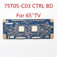 Tcon Board 75T05-C03 CTRL BD 65/75 for Sony Panasonic KDL-75X8566E Replacement Board 75T05 C03 Original Product 65 75 inch TV