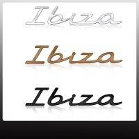 สติกเกอร์ตัวอักษร IBIZA สำหรับรถยนต์,1ชิ้นอุปกรณ์ประดับตกแต่งโลโก้รถสัญลักษณ์ลำต้นโลหะตกแต่งที่สร้างสรรค์สไตล์