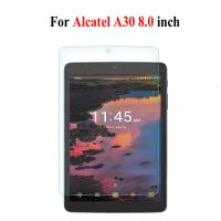 A30 Alcatel ขนาด8.0นิ้วปกป้องหน้าจอสำหรับ LCD กันระเบิด9H 2ชิ้นกระจกเทมเปอร์แท็บเล็ตฟิล์มป้องกันรอย