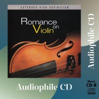 CD AUDIO เพลงสากล เพลงบรรเลง บันทึกเสียงดี Romance On Violin จากค่าย Rock In Music (CD-R Clone จากแผ่นต้นฉบับ) คุณภาพเสียงเยี่ยม !!