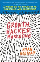 หนังสืออังกฤษใหม่ Growth Hacker Marketing : A Primer on the Future of PR, Marketing, and Advertising [Paperback]
