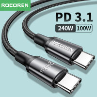 Rocoren 100W USB C ประเภท C สาย USB PD 3.1 240W Fast CHARGING Charger สายไฟ USB-C 5A TypeC สำหรับ MacBook Samsung Xiaomi-asdewrwerds