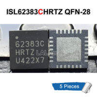 5pcs 62383HRTZ 62383CHRTZ QFN28 ISL62383CHRTZ ISL62383HRTZ 623 83HRTZ 62383C HRTZ QFN-28 QFN new original