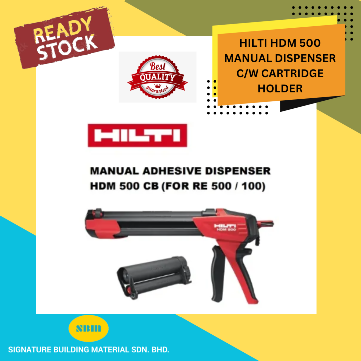 HILTI HDM500 MANUAL DISPENSER C/W CARTRIDGE HOLDER / CAULKING / ADHESIVE INJECTION GUN SBM