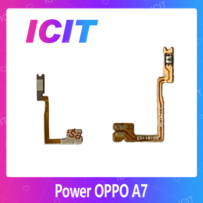 OPPO A7 อะไหล่แพรสวิตช์ ปิดเปิด Power on-off (ได้1ชิ้นค่ะ) สินค้ามีของพร้อมส่ง คุณภาพดี อะไหล่มือถือ(ส่งจากไทย) ICIT 2020