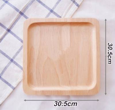 จานไม้ ถาดไม้ สี่เหลี่ยมจตุรัส  rubber wood tray size30.5cm x 30.5cm x 1.5cm ถาดตกแต่ง