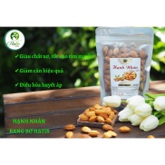 Hạnh nhân rang bơ vỏ mỏng- Hạnh nhân mỹ - Hạnh nhân Hatis 250g