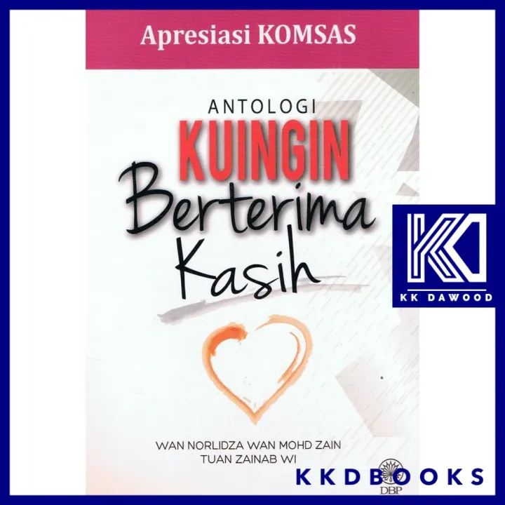 DBP: Apresiasi Komsas: Antologi Kuingin Berterima Kasih | Lazada