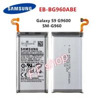 แบตเตอรี่ แท้ Samsung Galaxy S9 G9600 SM-G960 EB-BG960mAh 3000mAh ประกัน 3เดือน