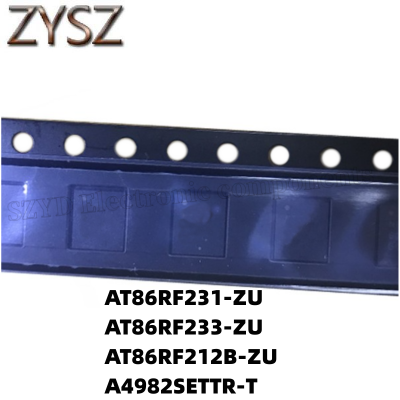 1PCS  QFN32-AT86RF231-ZU AT86RF233-ZU AT86RF212B-ZU A4982SETTR-T Electronic components