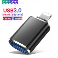 USB CCLCC 3.0อะแดปเตอร์ OTG สำหรับ iPhone 14 Pro Max 13 12 11 Pro XR X 8 Plus 7 6S U ดิสก์ไฟ USB ตัวผู้อะแดปเตอร์3.0 USB