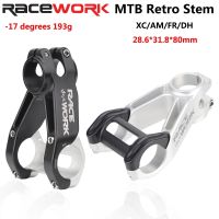 RACEWORK MTB จักรยาน Handlebar Stem Am/fr/dh Mountain Bike -17องศาความแข็งแรงสูง CNC Retro Riser 31.8X80มม. ชิ้นส่วนขี่จักรยาน