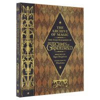 the Archive of Magic the Crimes of Grindelwald Harry Potter Derivative Jk Rowling Movie Egg Hardcover