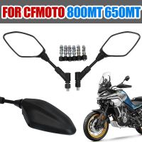 Rearview Mirrors For CFMOTO CF 800MT MT800 650MT MT650 650 MT 800 MT Motorcycle Accessories Side Rear View Mirror Spare Parts