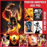 Poster Ace Onepiece, chống nước, chống phai màu, sẵn keo phần 03