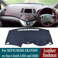 สำหรับ Mitsubishi Grandis 2003 2004 2005 2006 2007 2008 2011หนัง Dashmat แผ่นคลุมแผงหน้าปัดรถยนต์พรมกันลื่นพรมรถ-จัดแต่งทรงผม Rhd