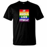 ข้อเสนอพิเศษ เสื้อยืดคอกลม แขนสั้น ผ้าฝ้าย 100% พิมพ์ลายตัวอักษร It Wont Lick Itself Lgbt Gay Lesbian ทรงหลวม สีพื้น ระดับไฮเอนด์ เรียบง่าย แฟชั่นฤดูร้อน สําหรับผู้ชาย และผู้หญิง ไซซ์ Xs - 3XL F4A0S-5XL