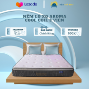 Nệm Lò Xo Túi Aroma Cool Coil 3 viền- Bảo Hành 15 Năm