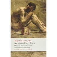 New ! &amp;gt;&amp;gt;&amp;gt; Sayings and Anecdotes : with Other Popular Moralists By (author) Diogenes the Cynic Oxford Worlds Classics