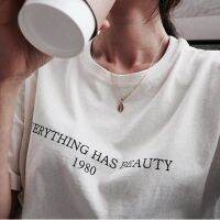 Everything Has Beauty 1980 T-Shirt Women Men Aesthetic Tumblr Grunge Slogan Tops