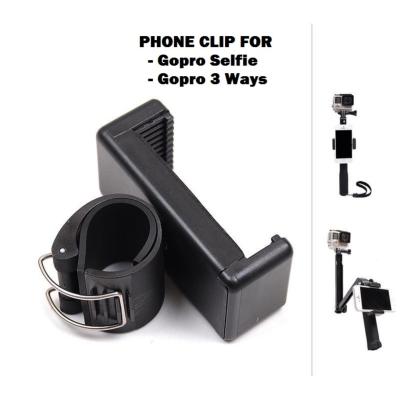 Gopro Selfie Phone Clip ที่ยึดมือถือเข้ากับ ไม้เซลฟี่ / ไม้ 3 way