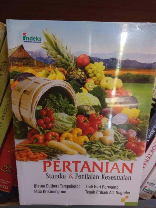 Buku Pertanian Standard Dan Penilaian Kesesuaian - Biatna Dulbei ...