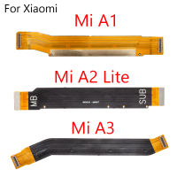 1 ชิ้นเมนบอร์ดหลักเชื่อมต่อจอแสดงผล LCD Flex Cable สำหรับ XiaoMi Mi A1 A2 Lite A3-xmdjvhsdkf