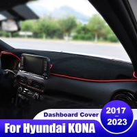 ฝาครอบแผงหน้าปัดรถยนต์2023สำหรับ Hyundai KONA 2017 2018 2019 2020 2021 2022พรมกันลื่นกันลื่นม่านบังแดดโฟมกรองสารชีวเคมี