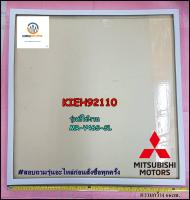 ขายอะไหล่ของแท้/ขอบยางตู้เย็น(กลาง)MITSUBISHI/มิตซูบิชิ/รุ่นMR-V46S-SL/KIEH92110