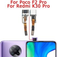 กล้องหลังด้านหน้าสำหรับ Xiaomi Mi Poco F2 Pro Pocof2 F2pro เรดมี่ K30ด้านหลังหลักหันหน้าไปทางเซลฟี่ด้านหน้าโมดูลกล้อง