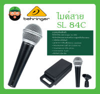 MICROPHONE ไมค์สาย รุ่น SL 84C ยี่ห้อ Behringer สินค้าพร้อมส่ง ส่งไวววว มีการรับประกัน