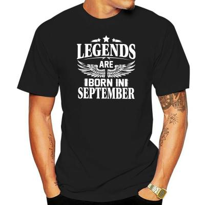 Legends September Birthday Gn Tees Anniversary Birthday Gift T Shirt Man White Stleri Vintage Tshirt 100 Cotton 100%