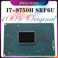 I7-9750H Asli Baru 100% SRF6U I7 9750H Chipset BGA