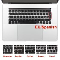 EU Spanish Arabic French Russian Keyboard Cover Silicone Skin for MacBook Pro 13 15 2018/2019 Touch Bar A1706 A12159 A1989 A1990