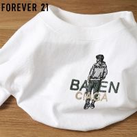 FOREVER21 เสื้อยืดผู้ชายปักลายแฟชั่นอินเทรนด์สไตล์ต่างประเทศหลวมทุกแมตช์ 2023 ใหม่คอกลมแขนสั้นเทรนด์