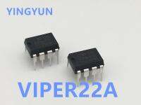 VIPER22A 5ชิ้น/ล็อต VIP22A สายไฟอ่อนสวิทช์หลัก SMPS Viper22 DIP-8ใหม่ของแท้