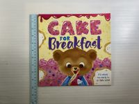 CAKE FOR Breakfast Its never too early to celebrate! by Stephanie Moss Paperback book หนังสือนิทานปกอ่อนภาษาอังกฤษสำหรับเด็ก (มือสอง)