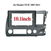 แผงวิทยุติดรถยนต์ติดรถยนต์10.1นิ้วสำหรับ Honda Civic 2007 2008 2009 2010 2011แต่งแผงชุดตัดแต่งแผงหน้าปัดแบบพิเศษ