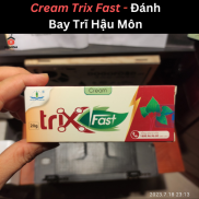 GIẤP CÁ KEM BÔI TRĨ CREAM TRIX FAST - GIẤP CÁ EXTRA