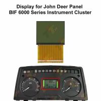 แผงหน้าปัด S01หน้าจอ LCD สำหรับ John Deere แผง BIF 6000ชุดแผงหน้าปัดคลัสเตอร์6320 6430 7320