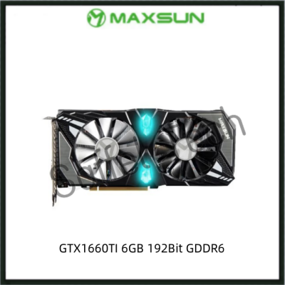 USED MAXSUN GTX1660TI 6GB 192Bit GDDR6 GTX 1660 TI Gaming Graphics Card GPU