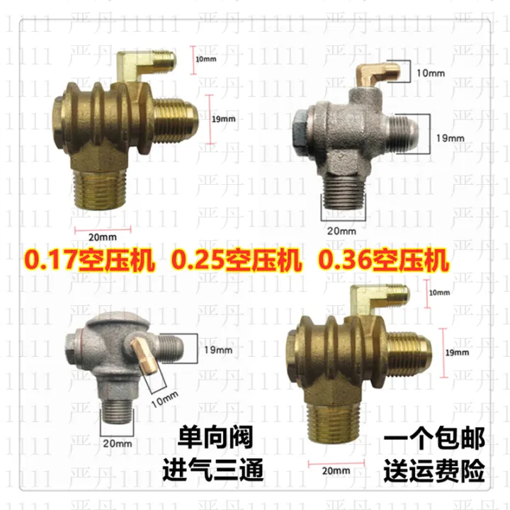 0.25 check valve of air compressor relief valve 0.36 check valve of air ...