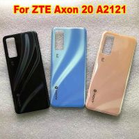 【☊HOT☊】 xuren5304977 คุณภาพดีที่สุดฝาหลังสำหรับ Zte Axon 20 A2121อะไหล่ฝาปิดโทรศัพท์เคสด้านหลังประตูที่อยู่อาศัย