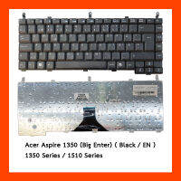 Keyboard Acer Aspire 1350 Black UK (Big Enter) คีย์บอร์ด แป้นพิมพ์ แป้นอังกฤษ ฟรีสติกเกอร์ ไทย-อังกฤษ