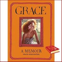 just things that matter most. Grace : A Memoir [Hardcover]หนังสือภาษาอังกฤษมือ1(New) ส่งจากไทย