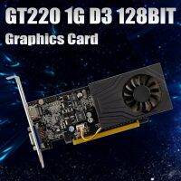 GT220 Graphics Card 1GB GDDR3 128Bit 40Nm 625Mhz 1580MHz PCIE 1.0 -Compatible+VGA Video Card